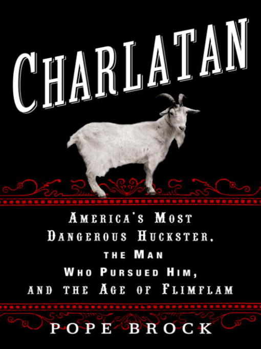 Title details for Charlatan by Pope Brock - Available